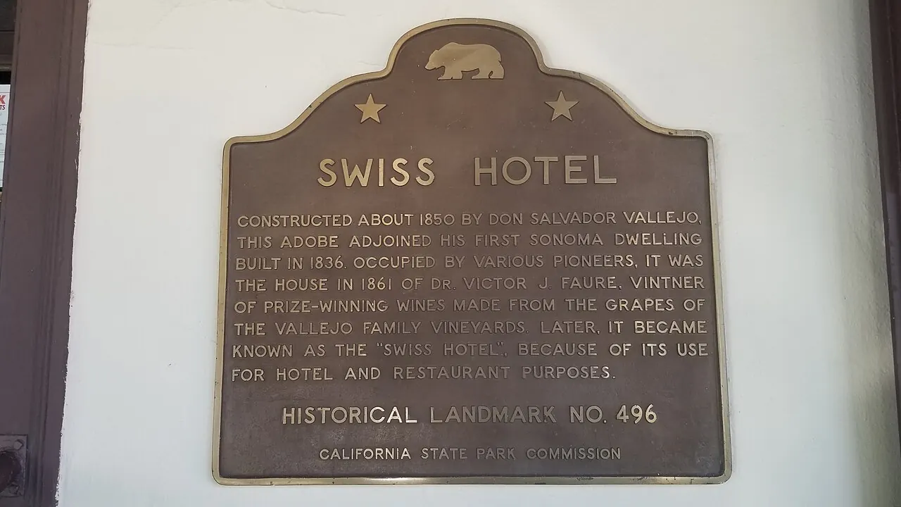Swiss Hotel, Sonoma: Swiss Hotel historical marker, Sonoma, California 2